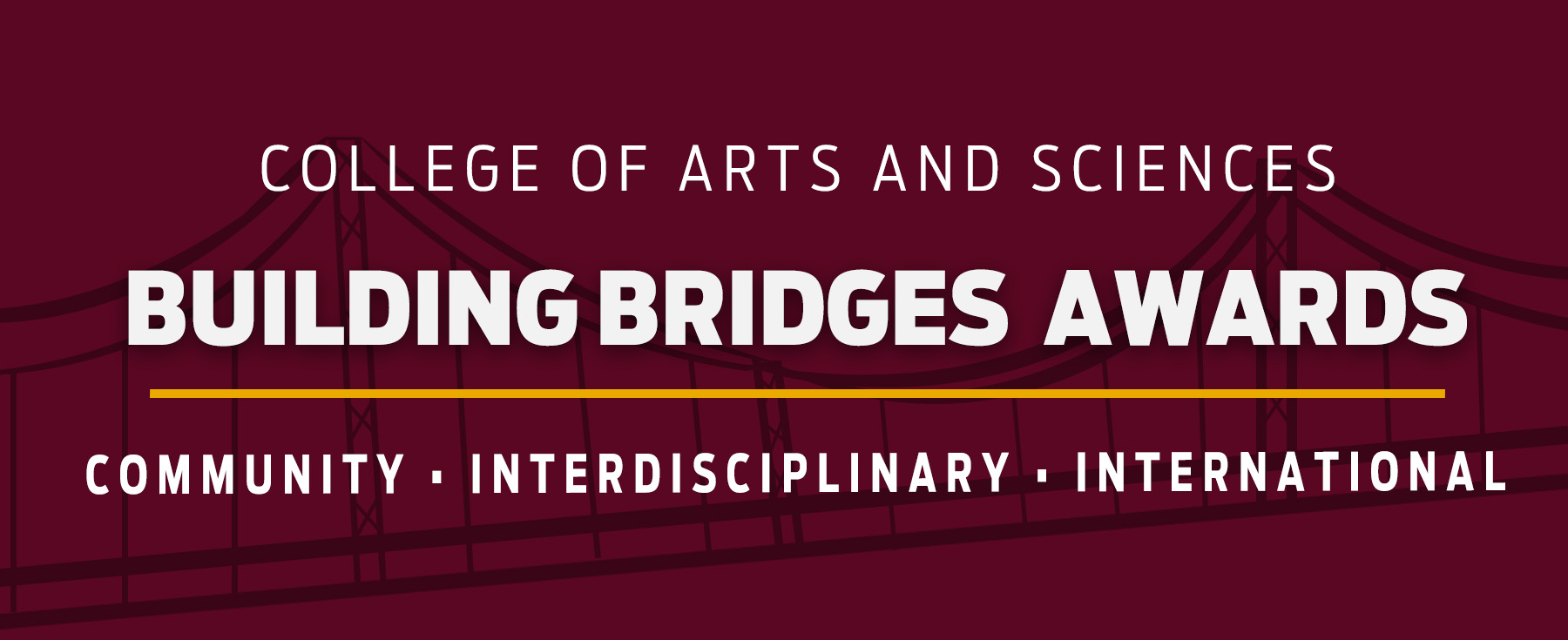 Building Bridges Awards 2024/2025
Community - Interdisciplinary - International